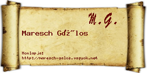 Maresch Gálos névjegykártya